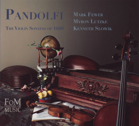 Pandolfi Mealli: The Violin Sonatas of 1660 cover